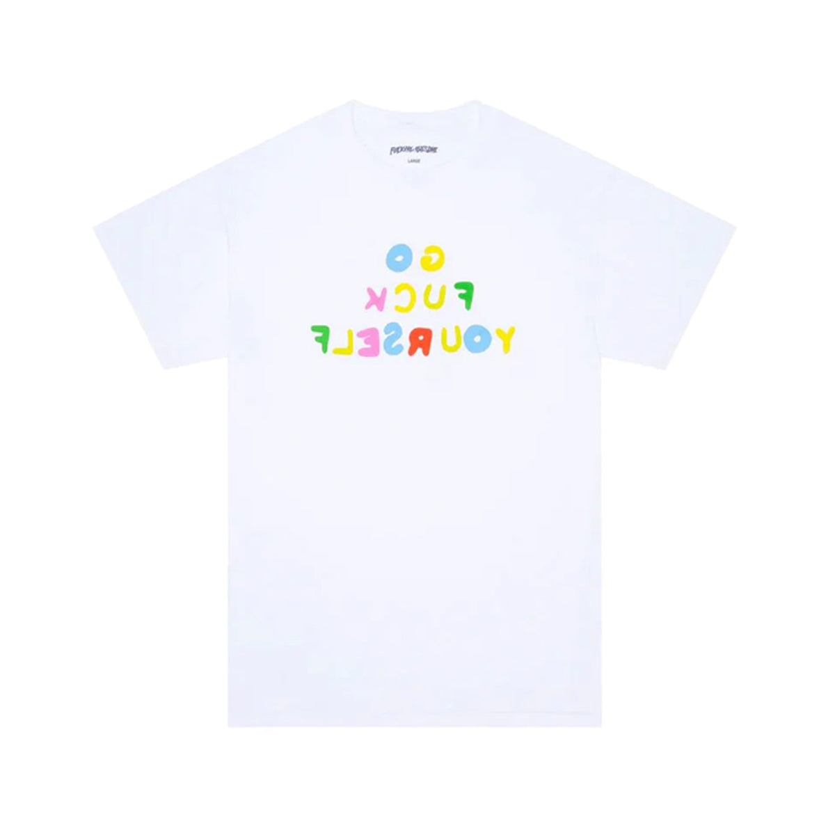 Fucking Awesome GFY T-Shirt T-Shirt Fucking Awesome