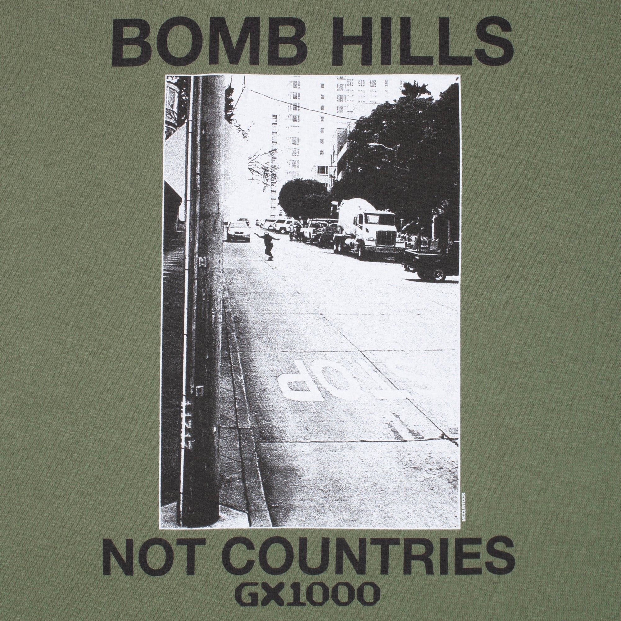 GX 1000 Bomb Hills Not Countries Unisex T-Shirt T-Shirt GX 1000 Skateboards