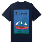 Tired The Ship Has Sailed T-Shirt Herren T-Shirt Tired 