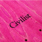 Civilist Ciliviat Deck - 8,5" Decks Civilist 