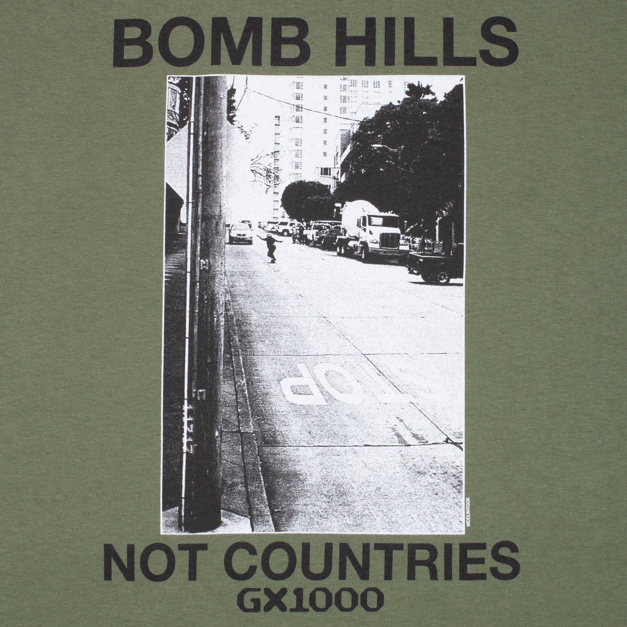 GX 1000 Bomb Hills Not Countries Unisex T-Shirt T-Shirt GX 1000 Skateboards 